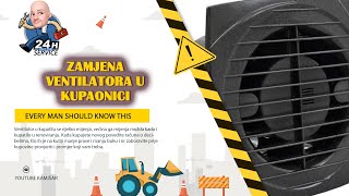 Kako promijeniti ventilator u kupatilu  URADI SAM [upl. by Dorr766]