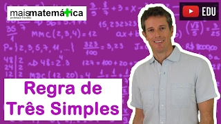 Matemática Básica  Aula 25  Regra de Três Simples [upl. by Nikkie549]