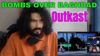 Outkast  BOB Bombs Over Baghdad First Time Reaction [upl. by Irelav423]