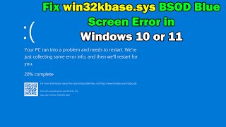 How To Fix win32kbasesys BSOD Blue Screen Error in Windows 10 or 11 [upl. by Je79]