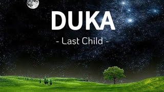 Duka  Last Child  Lirik Lagu [upl. by Ttekcirc]