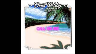 Chris Webby  Call On Me feat Alandon prod Juice Of All Trades [upl. by Tigdirb]