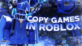 NEW How to Copy Games on Roblox 2024💘 Copies with Map  Scripts😜 [upl. by Dewhurst]