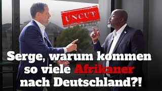 Serge Menga warum kommen so viele Afrikaner nach Deutschland UNCUT [upl. by Hanus597]