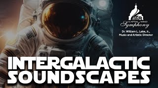 Intergalactic Soundscapes Full Concert [upl. by Animrelliug]