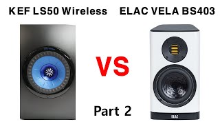 ② Sound Battle KEF LS50 Wireless vs ELAC VELA BS403 Lauren Daigle  You Say [upl. by Timotheus]