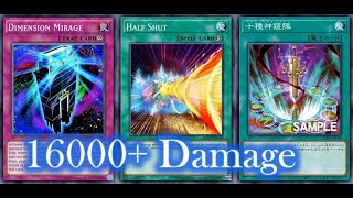 Dimension Mirage Loop OTK 16000 Damage vs Blue Eyes feat Mirror Formation of the Ten 1 v 3 [upl. by Neerihs]