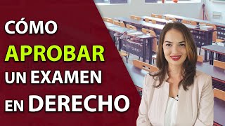 Como aprobar un examen en Derecho [upl. by Idieh]