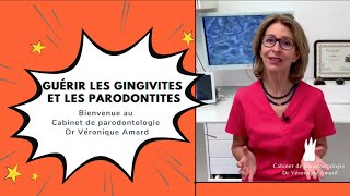 Traitement contre la gingivite et la parodontite  la pratique du Dr Véronique Amard [upl. by Dove406]