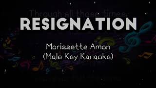 Resignation  Morissette Amon  Male Key Karaoke [upl. by Anoel]