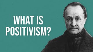 What is Positivism [upl. by Stricklan]