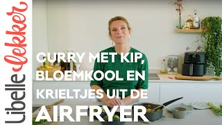 Curry met kip bloemkool en krieltjes uit de airfryer [upl. by Norehc]