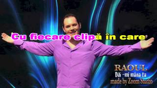 RAOUL  DAMI MANA TA KARAOKE SUPER STARS [upl. by Spearman734]