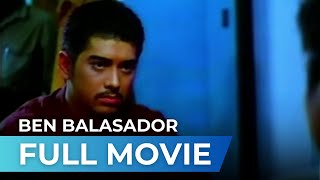 Ben Balasador 1993  Full Movie  Ian Veneracion Beth Tamayo Mark Gil [upl. by Ettennad]