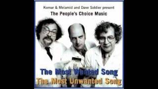 Komar and Melamids Most Wanted Song [upl. by Zebadiah]