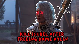 What Happen If You Kill Isobel After Freeing Dame Aylin Baldurs Gate 3 [upl. by Ahsurej]