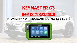 OBDSTAR X300 Classic G3 Program 2023 CHANGAN UNIV All Keys Lost OBDII365 [upl. by Ybanrab]