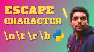 Escape Character \ backslash in String  \n \r \t \b  Python  Class 1112 CS  CBSEICSE HIN [upl. by Wayolle34]