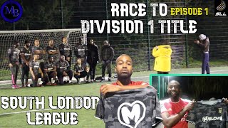 quotITS ALL MY FAULTquot  RACE TO THE DIVISION 1 TITLE southlondonleague [upl. by Ennazus]