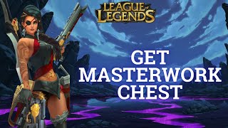 How to Get Masterwork Chest in League of Legends 2024  League of Legends [upl. by Eiramanig]