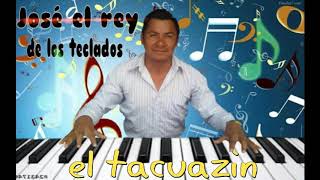 Jose el rey de los teclados el tacuazin [upl. by Doble574]