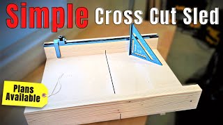 How To Make A Cross Cut Sled  Dead Straight Table Saw Cuts [upl. by Arednaxela664]