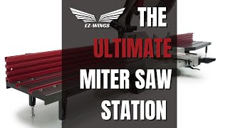 The Best Portable Miter Saw Station on the Market  EZWings [upl. by Carolynn]