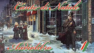 AUDIOLIBRO  Canto di Natale  Cap 1 Il fantasma di Marley [upl. by Bab159]