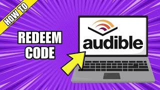 How To Redeem Audible Code [upl. by Loyce]