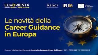 Webinar  EurOrienta le novità della Career Guidance in Europa [upl. by Orabla]