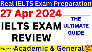 27 APRIL 2024 IELTS EXAM REVIEW WITH READING PASSAGES AND WRITING TOPICS 🔴 AC amp GT 🔴 IDP amp BC [upl. by Akimat]