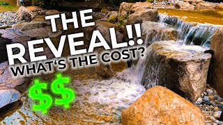 The Incredible PONDLESS STREAM amp WATERFALL Reveal  How much does it cost [upl. by Anelad609]