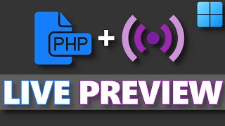 How to PHP live preview with VS Code  Windows [upl. by Odlauso]