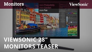 ViewSonic 28quot Monitors Teaser [upl. by Gareth422]