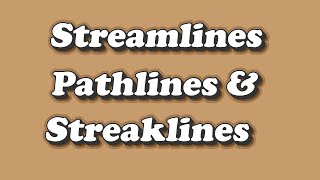 Streamlines Blue  Pathlines Red amp Streaklines Green [upl. by Kruter]