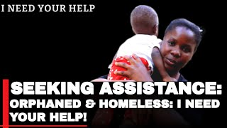 HELP MELVIN AKINYI ORPHANED HOMELESS AND HUNGRY AFTER HUSBAND’S ARREST–I NEED YOUR SUPPORT [upl. by Nyvek]