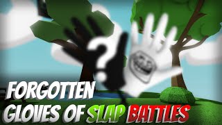 the forgotten gloves of Slap Battles [upl. by Araet456]