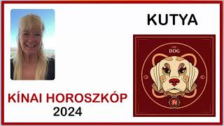 Kínai horoszkóp Kutya 2024  éves előrejelzés [upl. by Euqinoj]