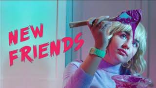 Maty Noyes  New Friends Clean Version [upl. by Lisabet]