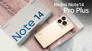 Redmi Note 14 Pro Plus  Unboxing amp First Impression [upl. by Imis]