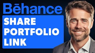 How to Share Behance Portfolio Link Full 2024 Guide [upl. by Kellen259]