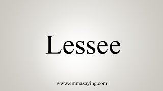 How To Say Lessee [upl. by Ainahtan]