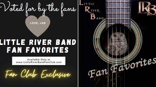 Little River Band with You Dream Ill Drive from Fan Favorites [upl. by Pacian59]