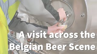 A visit across the Belgian Beer Scene [upl. by Nwahsd899]