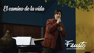 FAUSTO CANTANTE COLOMBIANO  EL CAMINO DE LA VIDA VIDEO OFICIAL Héctor Ochoa [upl. by Acinyt]