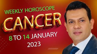 Cancer Weekly horoscope 8 January to 14 January 2023 [upl. by Procter]