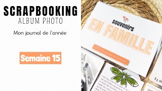 Tuto Scrapbooking Mon Journal de lannée  Semaine 15 [upl. by Waller704]