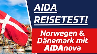 AIDA Kreuzfahrt 7 Tage Norwegen amp Dänemark mit AIDAnova [upl. by Ogden205]