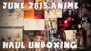 June 2015 Anime Haul Unboxing [upl. by Clyde490]