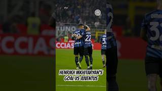 🔥🇦🇲 Henrikh Mkhitaryan’s goal VS Juventus 🔝 HenrikhMkhitaryan [upl. by Barr]